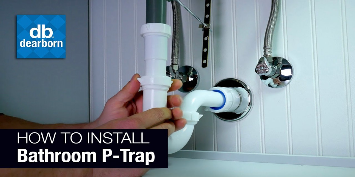 How to Install a Plastic Bathroom P-Trap